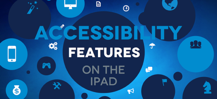 Free Accessibility Features On The Ipad Course On Udemy Bridgingapps