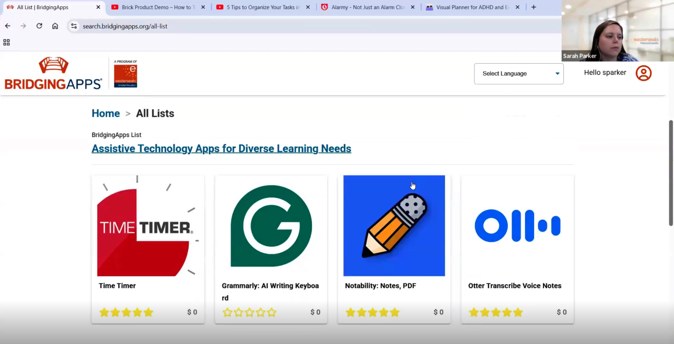 Screenshot from virtual presentation, showing All Lists page (ssearch.bridgingapps.org/all-list) from BridgingApps website. List titled "Assistive Technology Apps for Diverse Learning Needs" dominates image, showing a row of 4 app logos (Time Timer, Grammarly, Notability, and Otter Transcribe Voice Notes). Small presenter image at upper right shows a woman with long dark hair and the written name "Sarah Parker." Easterseals Massachusetts logo is visible on glass window at the right of presenter image.